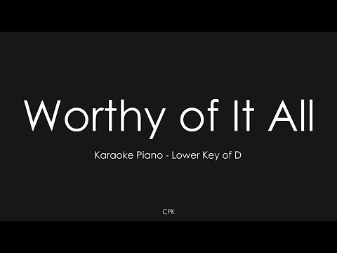Worthy of It All - David Brymer | Piano Karaoke [Lower Key of D]