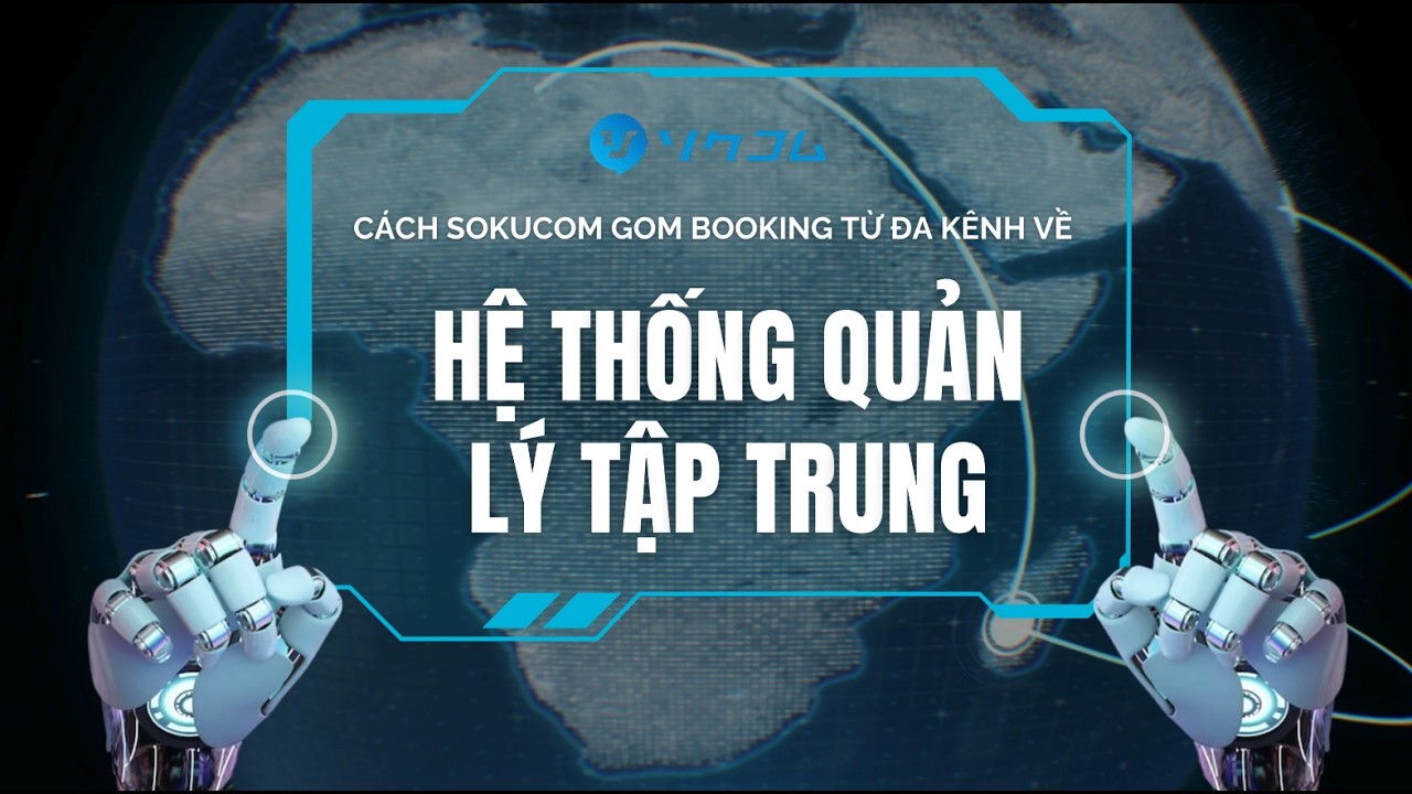 Video giới thiệu về Dashboard quản lý Booking