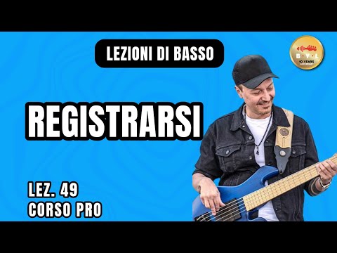 Lezioni di Basso #49 Corso Pro - Registrarsi