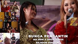 Download lagu BUNGA PENGANTIN -MA HENI X DHEA GEMOII-BAJIDOR VERSION-SERU PISAN mp3 Download lagu BUNGA PENGANTIN -MA HENI X DHEA GEMOII-BAJIDOR VERSION-SERU PISAN mp3