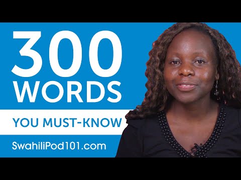 300 Words Every Swahili Beginner Must Know