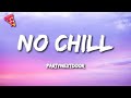 PARTYNEXTDOOR NO CHILL Lyrics