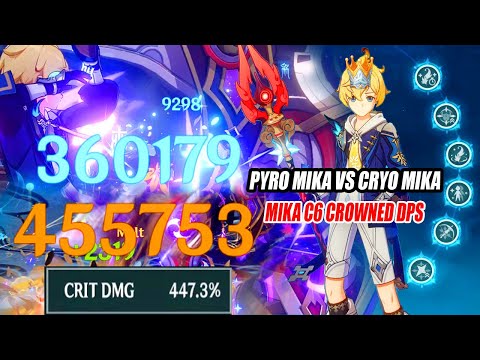 Mika C6 Crowned DPS Hitting 500k DMG ft 450% Crit DMG - Mika Pyro vs Cryo Showcase