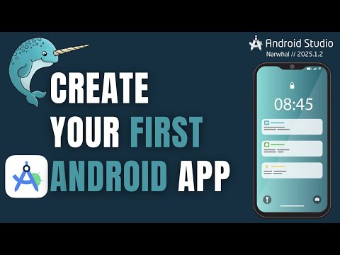 Build Your First Android App with Android Studio 2025 -  A Beginners Guide
