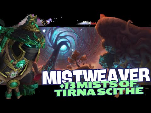 +13 Mists of Tirna Scithe | Mistweaver Monk PoV