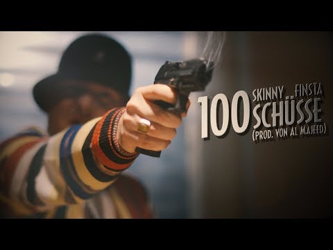 SKINNY FINSTA ✖️ 100 SCHÜSSE  (PROD. AL MAJEED) (OFFICIAL 4K VIDEO)