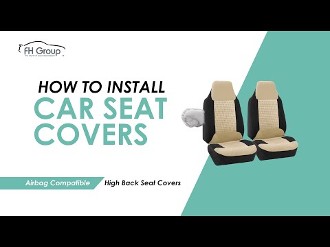 How to Install High Back Front Seat Car Seat Covers (Airbag Compatible) | FH Group Auto - FB133