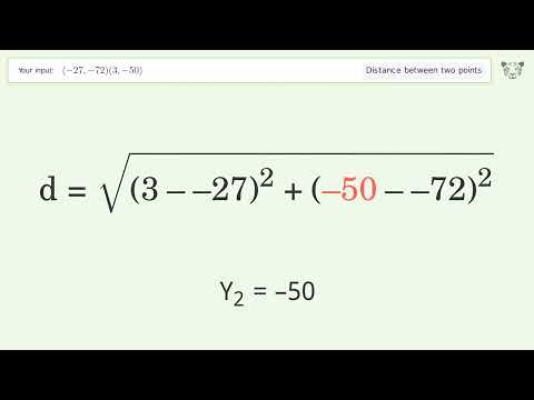 Find the distance between two points p1 (-27,-72) and p2 (3,-50): Step-by-Step Video Solution
