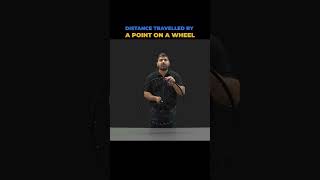 Distance Travelled by a Point on a Wheel. #physics #mechanics #rotationalmotion #experiment #iitjee