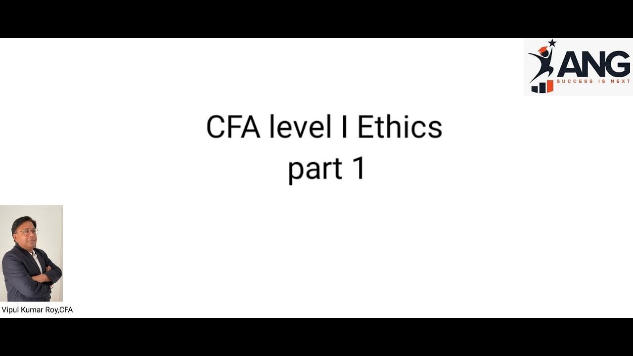CFA L I Ethics code and standards part 1 Standard I Professionalism