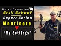 Minelab Manticore Best Settings For Small Deep Coins