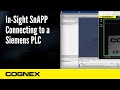 In Sight SnAPP Sensor Connecting To A Siemens PLC Cognex Support