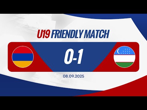 Armenia U-19 - Uzbekistan U-19. Friendly international match