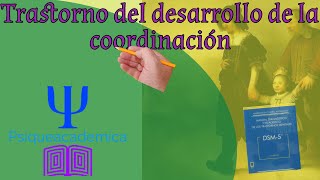 Trastorno del desarrollo de la coordinacion