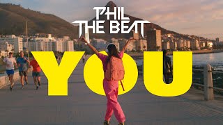 Musik-Video-Miniaturansicht zu YOU Songtext von Phil The Beat