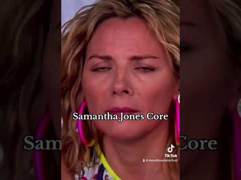 Samantha Jones Core