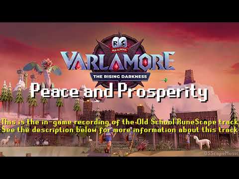 Old School RuneScape Soundtrack: Peace and Prosperity