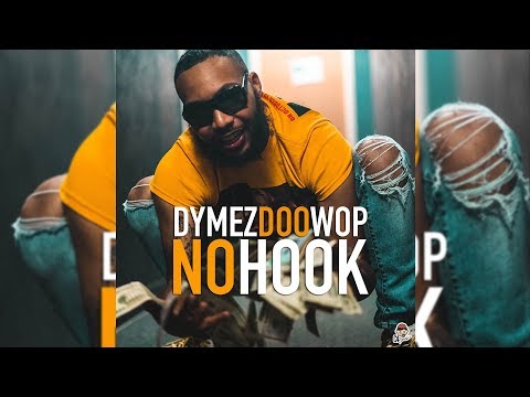 Dymez Doo Wop "No Hook" Shot By @billmikepgh x @totrueice