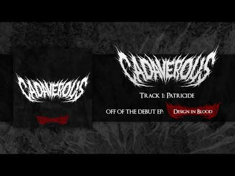 Cadaverous - Patricide