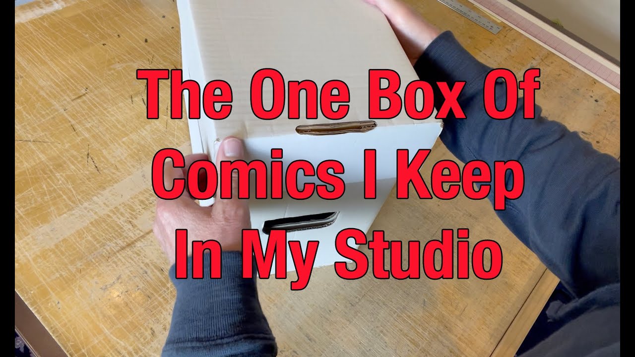 The One Box Of Comics I Keep In My Studio