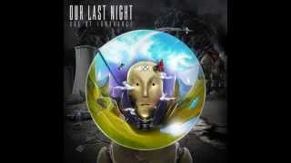 Our Last Night - Fate