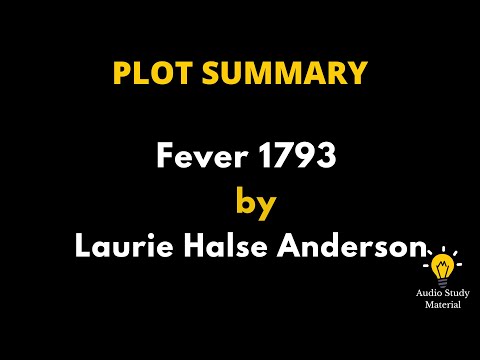 Summary Of Fever 1793 By Laurie Halse Anderson. - Fever 1793 By Laurie Halse Anderson
