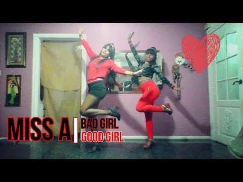 Miss A(미쓰에이) "Bad Girl, Good Girl” | DANCE COVER NCL&DNSK