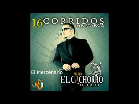 El Mercenario - Mario El Cachorro Delgado