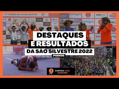 👉🔝🔥 DESTAQUES E RESULTADO FINAL (PÓDIOS) DA SÃO SILVESTRE 2022 ⚡🏃‍♀️🏃‍♂️