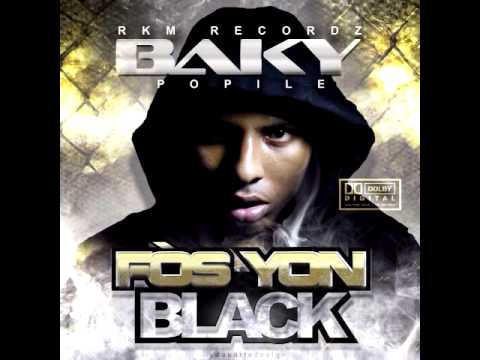 Baky popilê ft Big jim fos yon black atak
