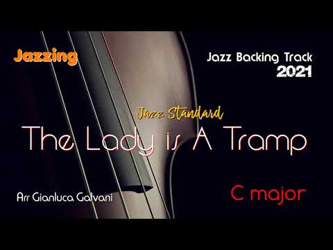 New Jazz Backing Track 2021 THE LADY IS A TRAMP (C) Standards Sax Trumpet Guitar Swing Free Tracks