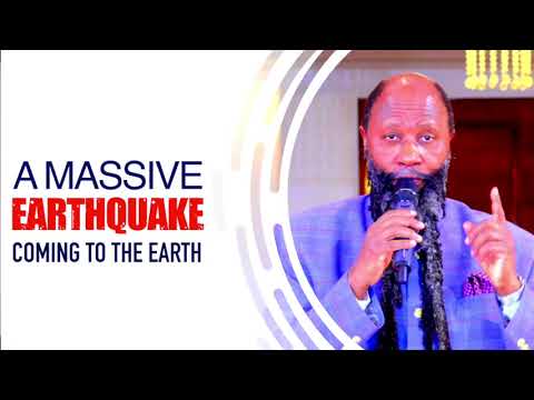 PROPHECY OF A MASSIVE EARTHQUAKE COMING TO THE EARTH | PROPHET DR.OWUOR | September 12, 2021