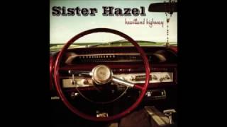 Sister Hazel - Let the fire burn