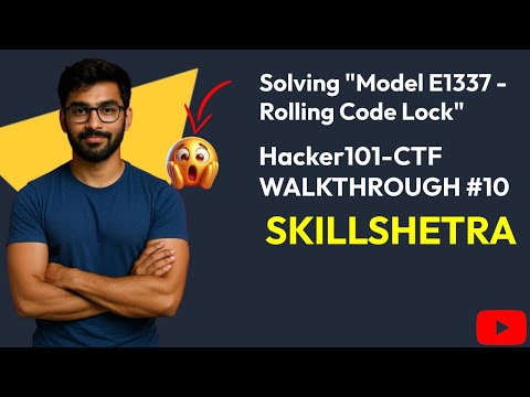 Solving "Model E1337 - Rolling Code Lock" | Hacker101 CTF Walkthrough #10 | Skillshetra