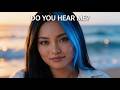 Do You Hear Me? | Emotional Uplifted Trance Official Music Video 4K