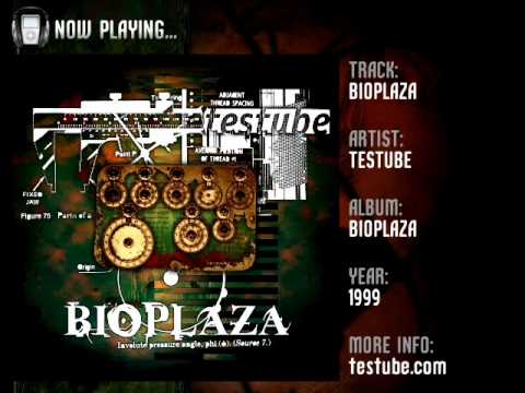 Testube - Bioplaza (1999)