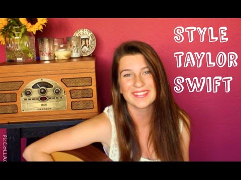 Style Taylor Swift Acoustic Cover by Delaney Ann