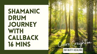 Shamanic Drum Journey with callback - 16 minutes