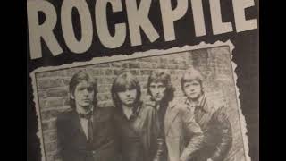 Rockpile - So It Goes (Rare Live Version)