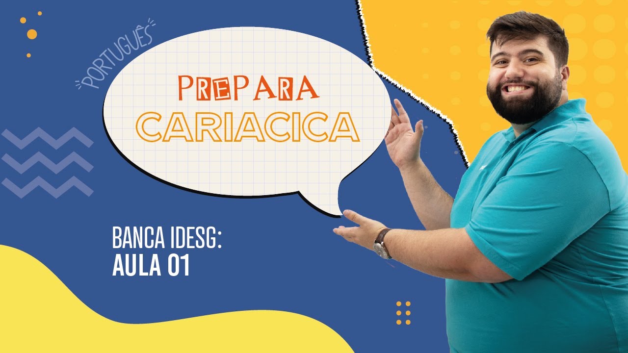 PREPARA CARIACICA! | BANCA IDESG | PORTUGUÊS E ESTUDO DE CASO | PROF. GUILHERME FONSECA