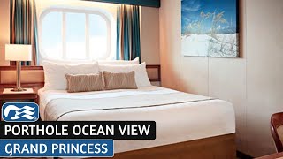 Grand Princess | Porthole Ocean View Stateroom | Full Walkthrough Tour & Review | 4K