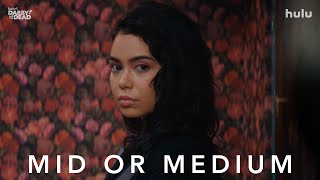 Mid or Medium | Darby and the Dead | Hulu