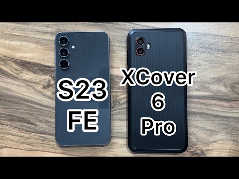 Samsung Galaxy S23FE vs Samsung Galaxy XCover 6 Pro