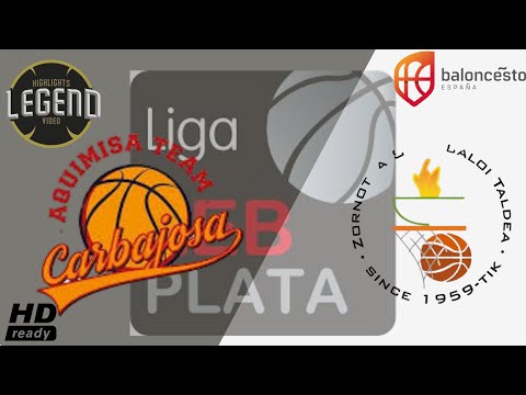AQUIMISA CD CARBAJOSA vs ZORNOTZA SASKIBALOI LIGA LEB PLATA FULL MATCH