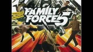 Supersonic - Family Force 5