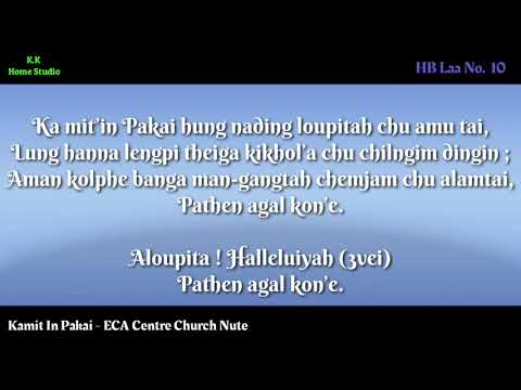 Houbung La No. 10 - Ka Mit’in Pakai Hung Nading