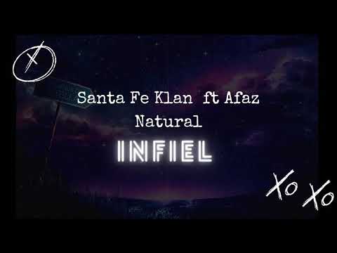 Santa Fe Klan ft Afaz Natural - Infiel (videoclip 3)