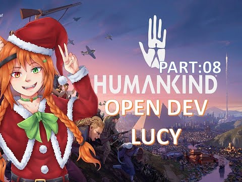 HumanKind | Lucy Open Dev | Early Modern Era | Joseon | Part 8