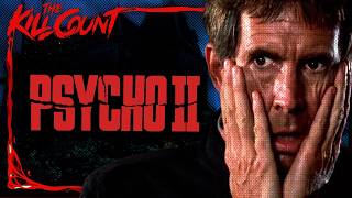 Psycho II (1983) KILL COUNT