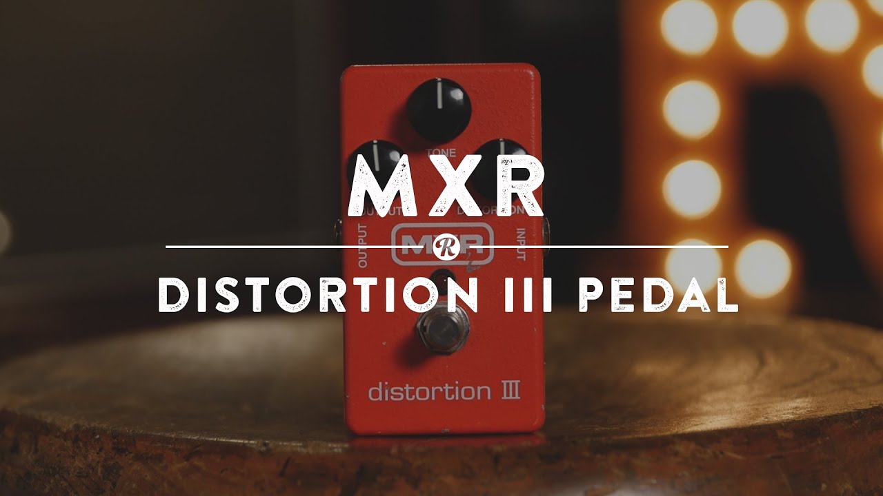 MXR Distortion III Distortion Pedal
